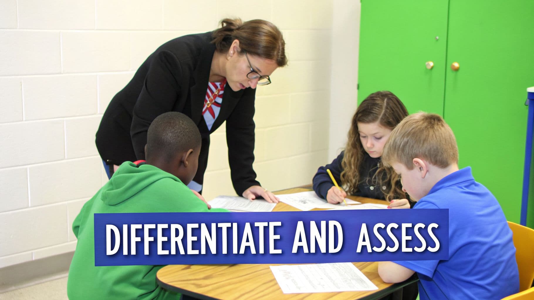 A teacher helps three young students at a table, highlighting differentiated instruction and assessment in a classroom.