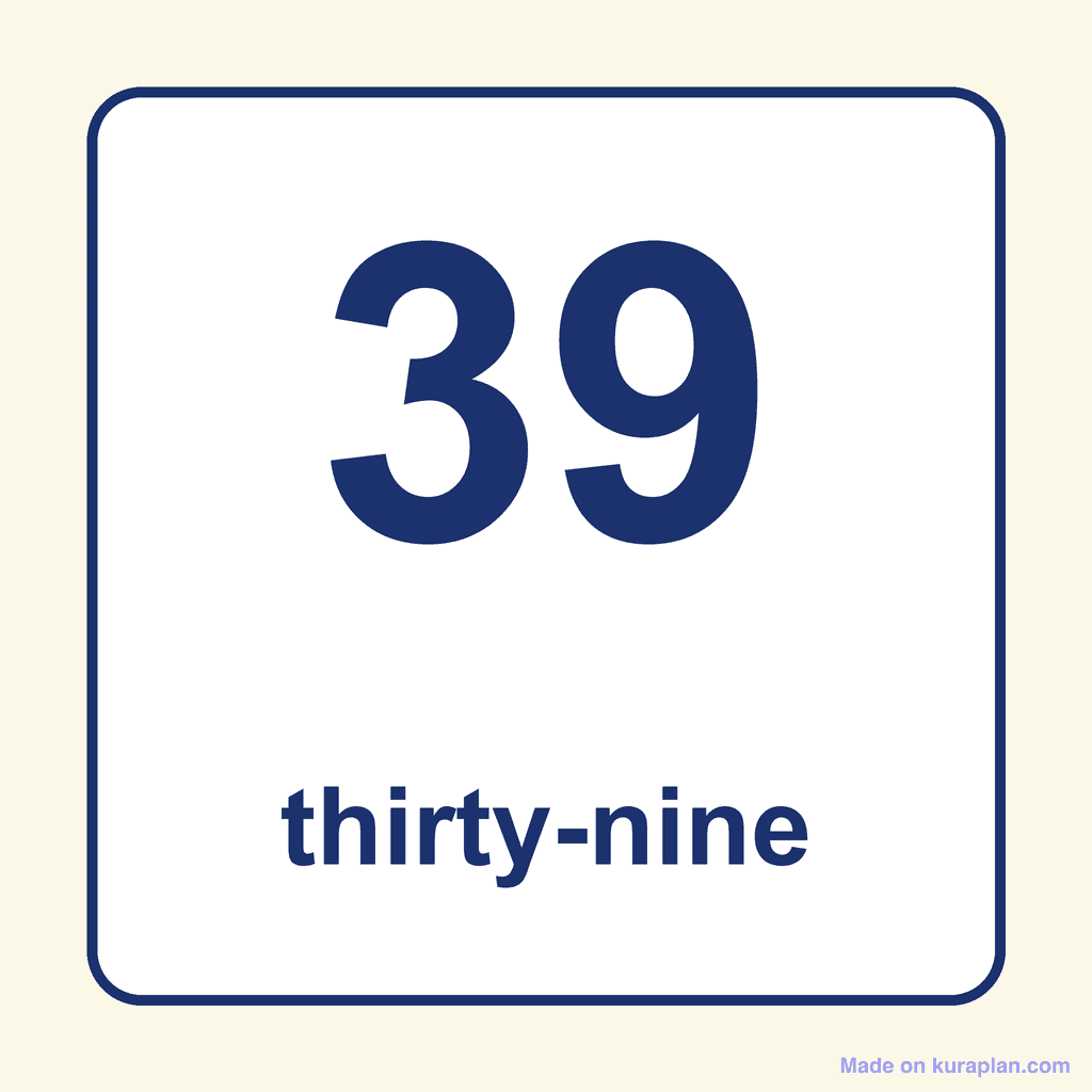 Number Word — 39 (Thirty-Nine)