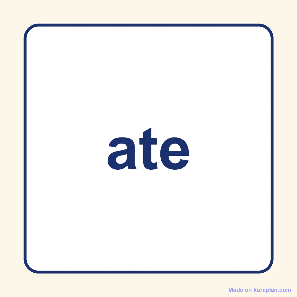 Sight Word — ate