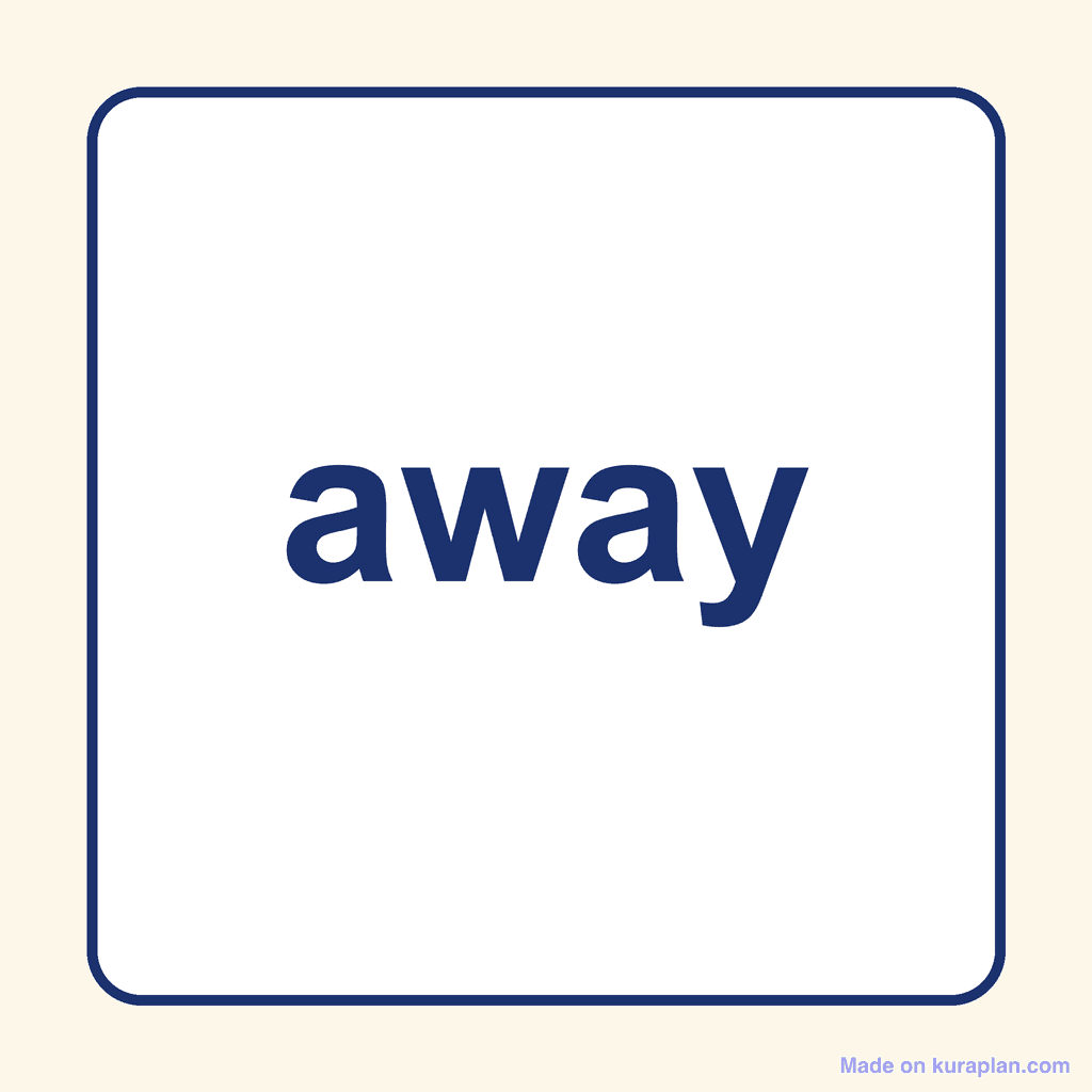 Sight Word — away