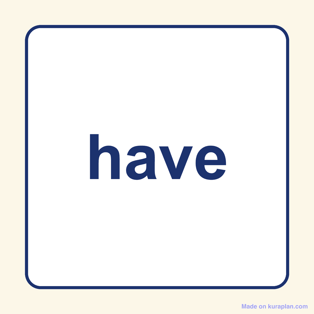 Sight Word — have