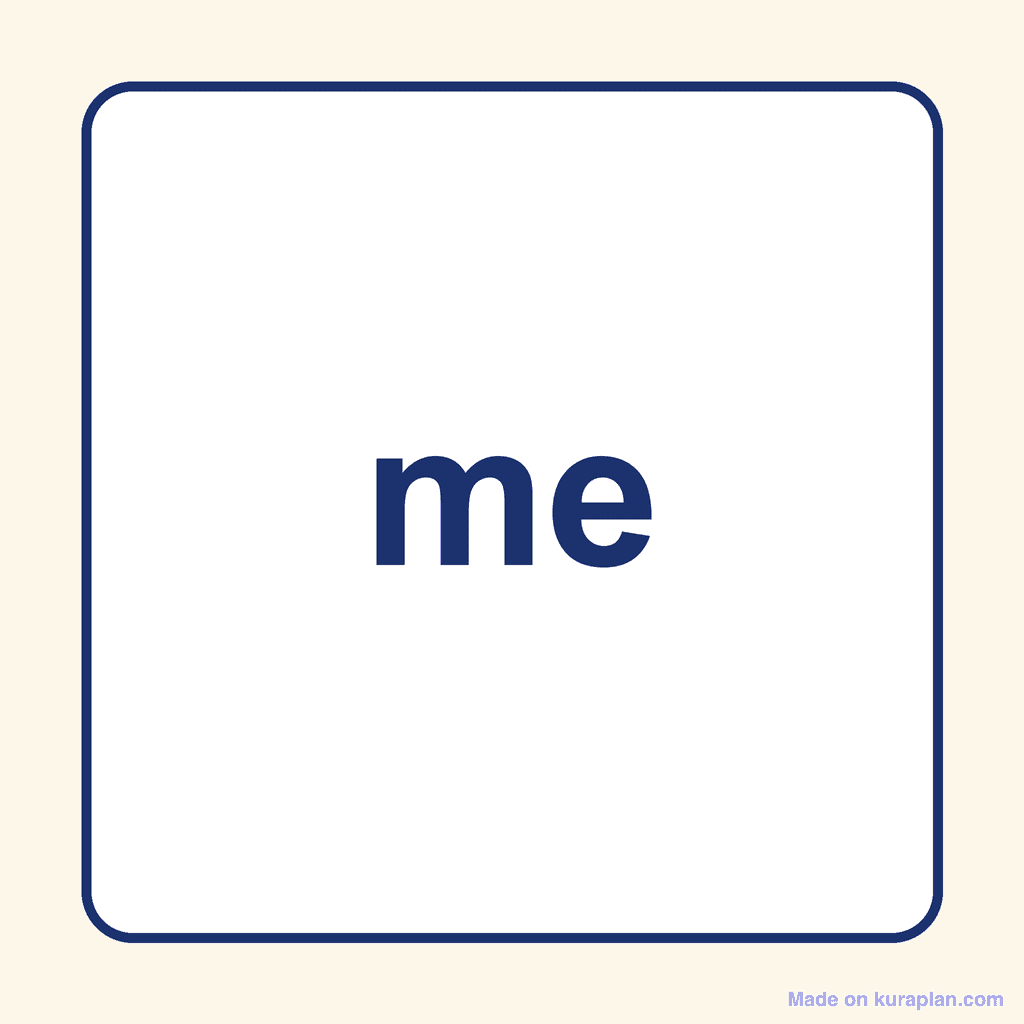 Sight Word — me