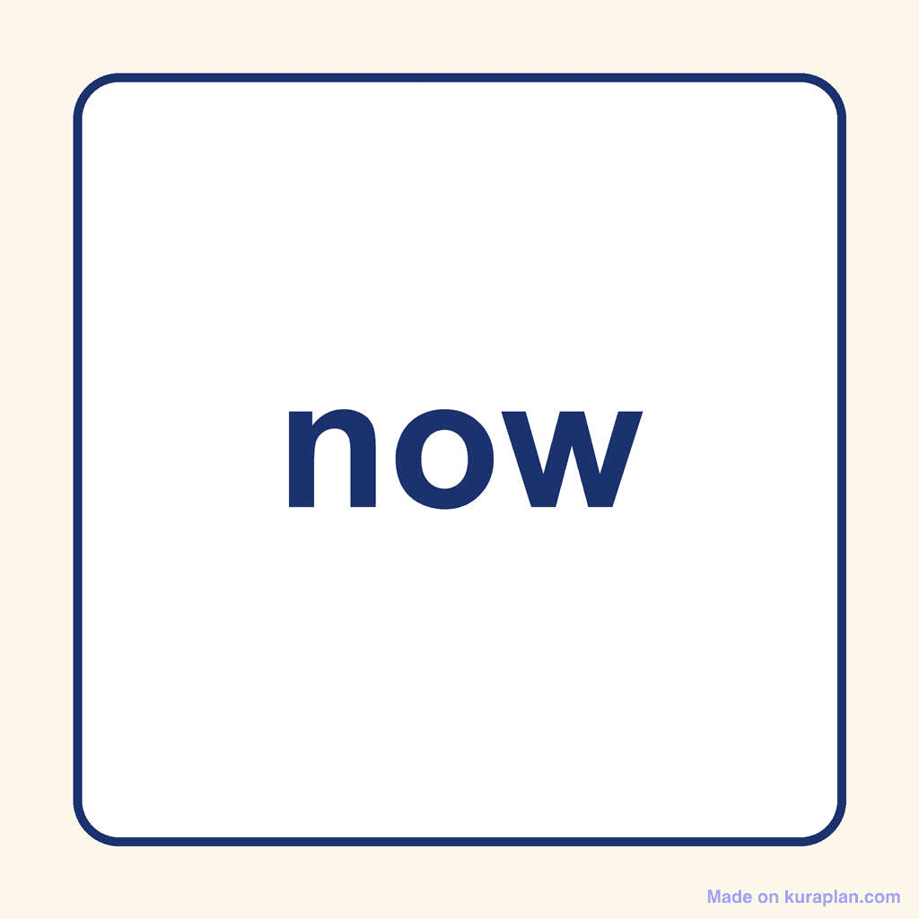 Sight Word — now
