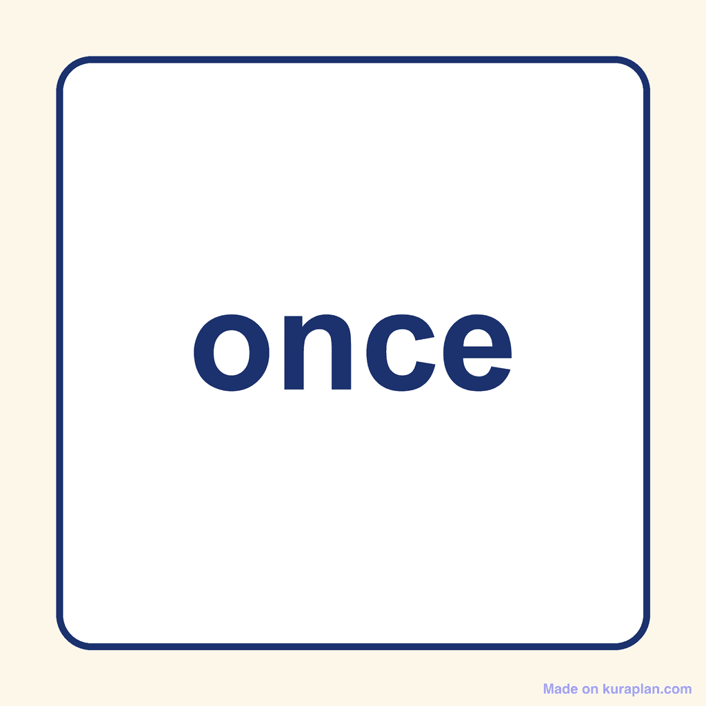 Sight Word — once