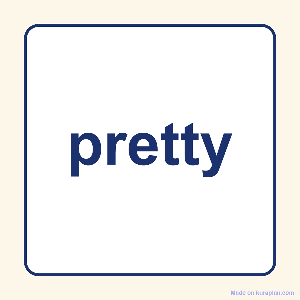 Sight Word — pretty