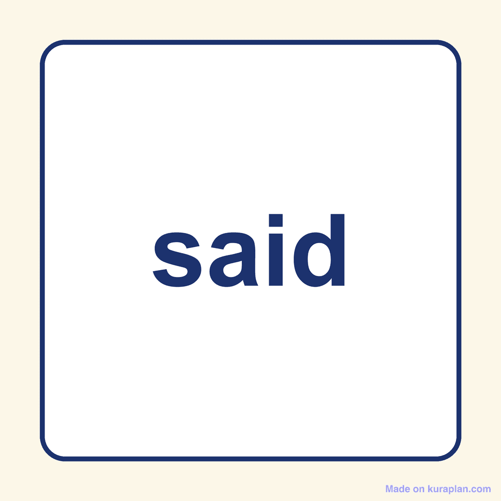 Sight Word — said