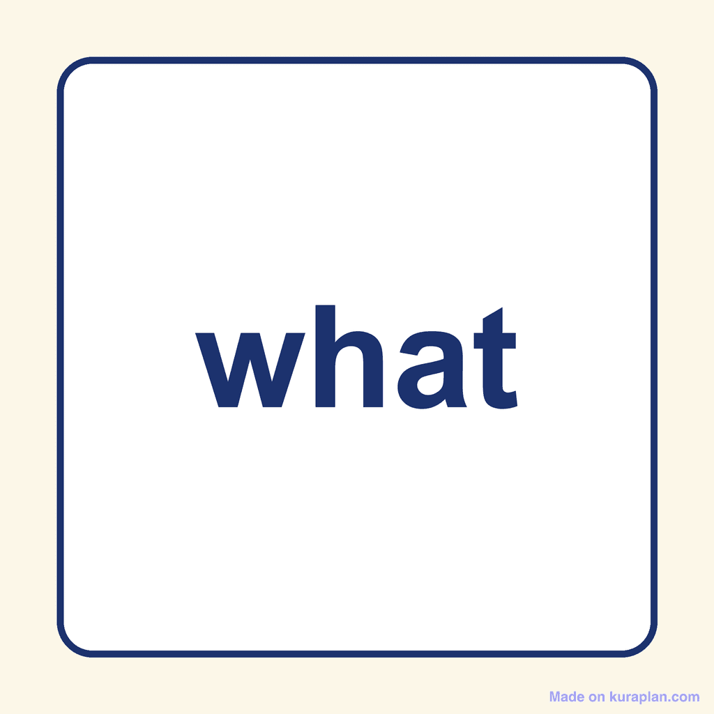 Sight Word — what