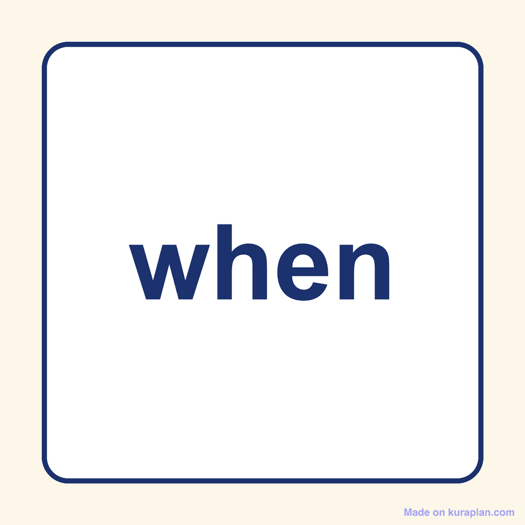 Sight Word — when