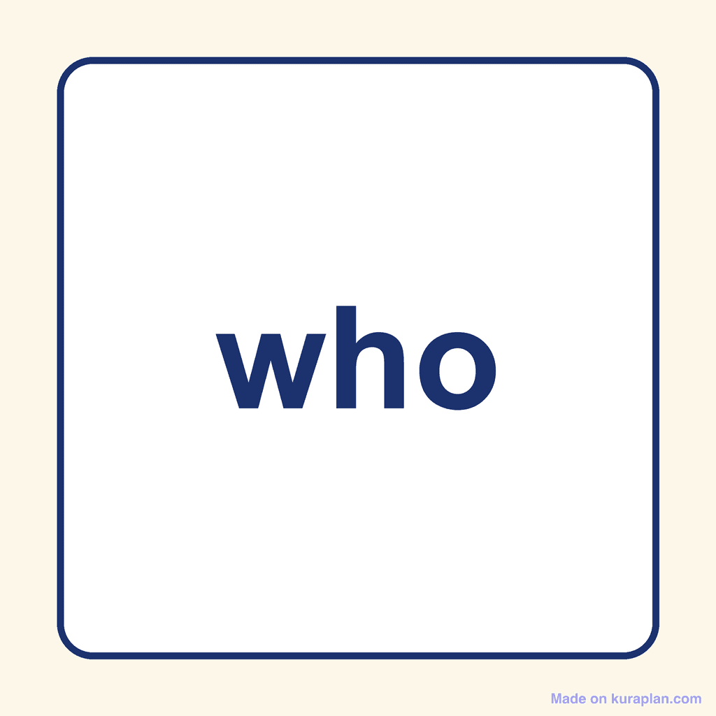 Sight Word — who
